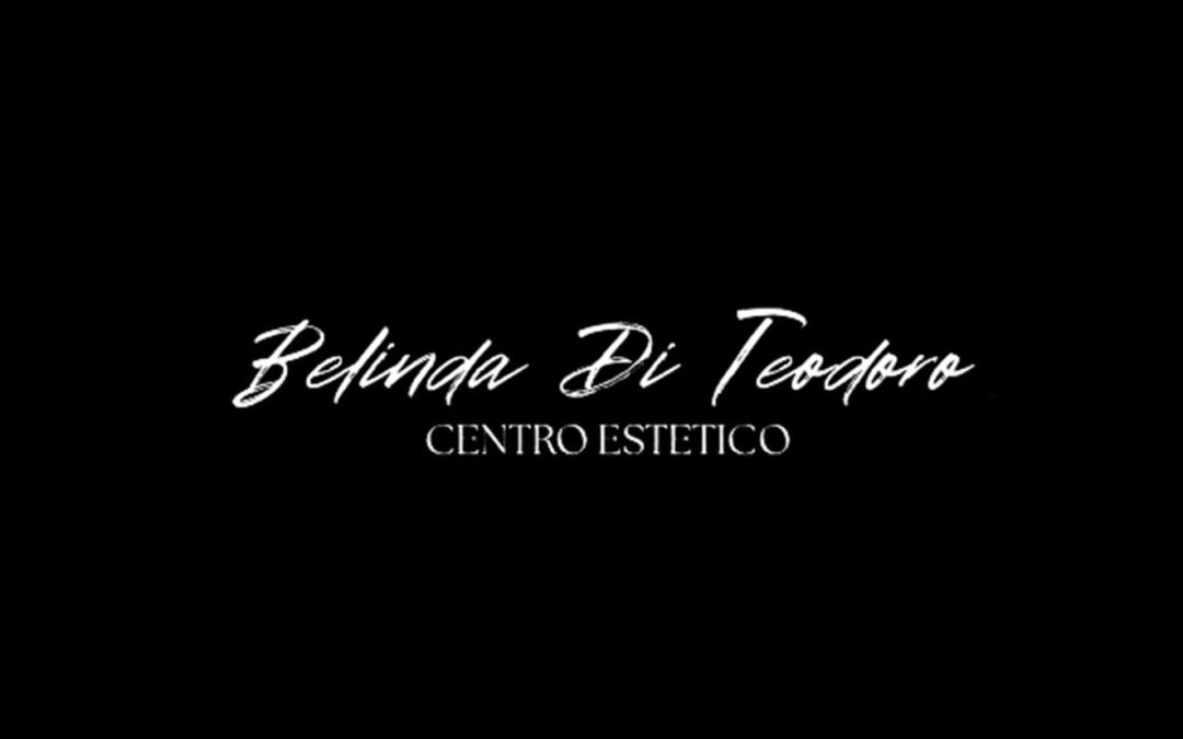 BELINDA DI TEODORO CENTRO ESTÉTICO